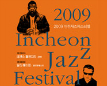 2009 Incheon Jazz Festival